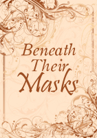 cover for BENEATH THEIR MASKS